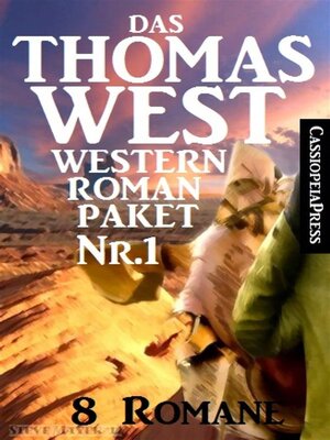 cover image of Das Thomas West Western Roman-Paket Nr. 1 (8 Romane)